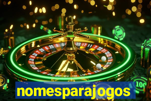 nomesparajogos