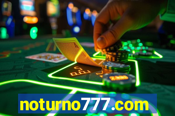 noturno777.com
