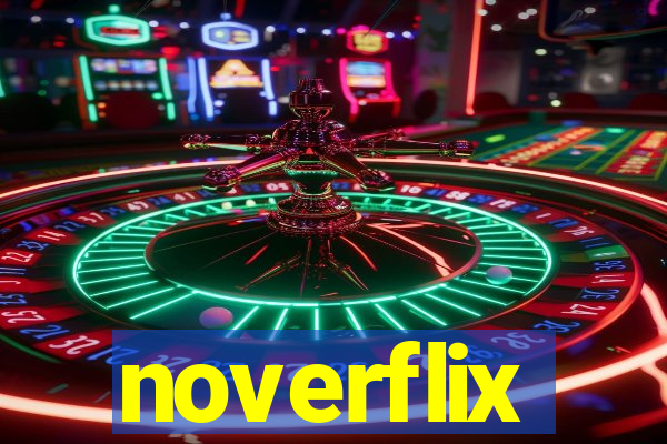noverflix