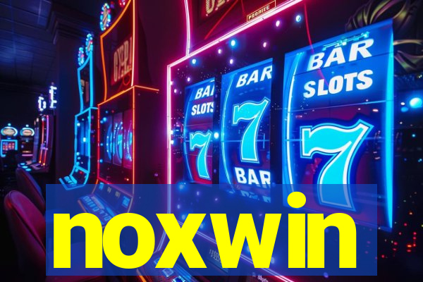 noxwin