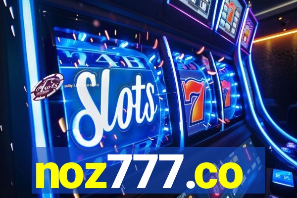 noz777.co