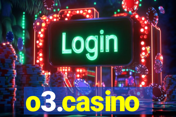 o3.casino