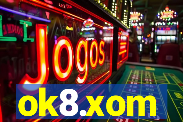 ok8.xom