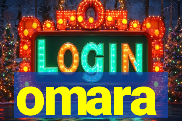 omara
