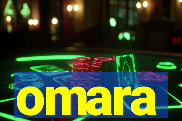 omara