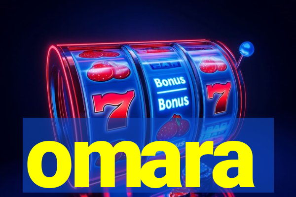 omara