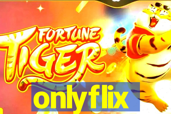 onlyflix