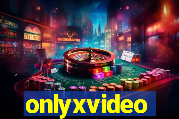 onlyxvideo