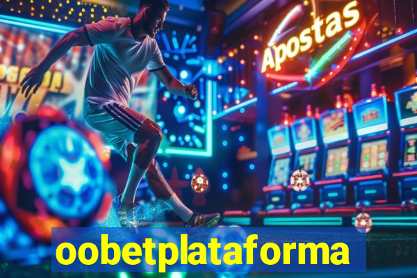 oobetplataforma