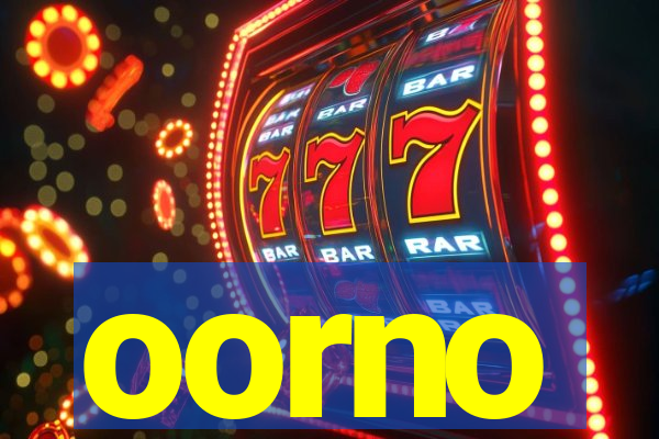 oorno