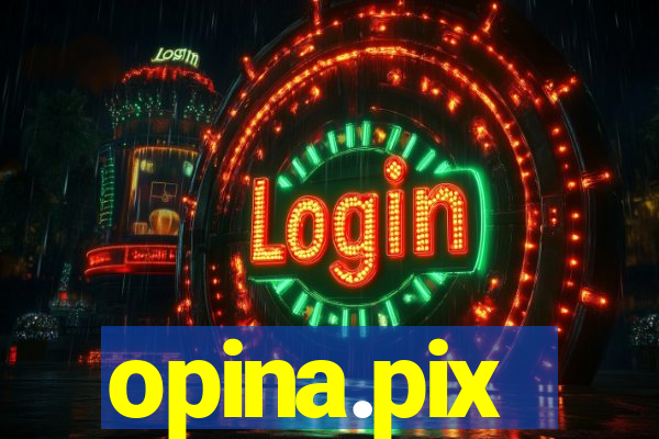 opina.pix