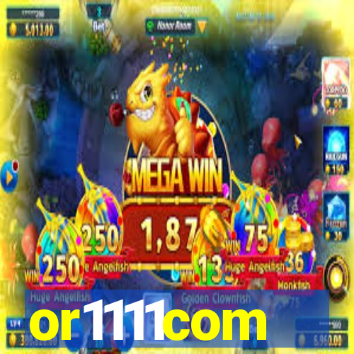 or1111com