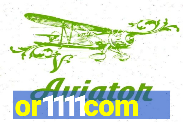 or1111com