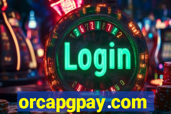 orcapgpay.com