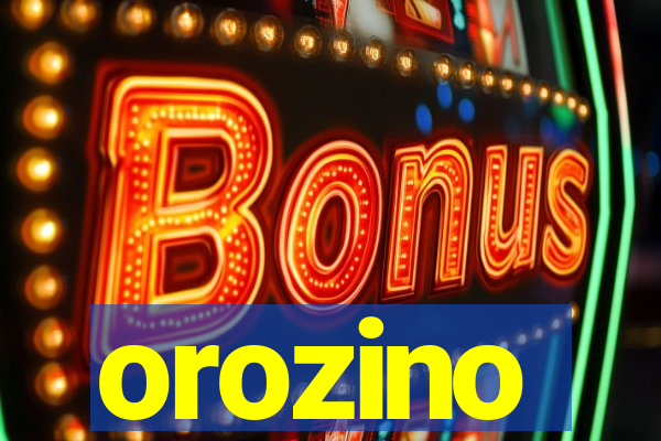 orozino