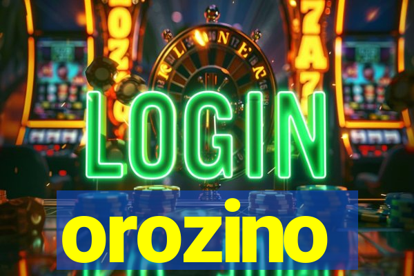 orozino