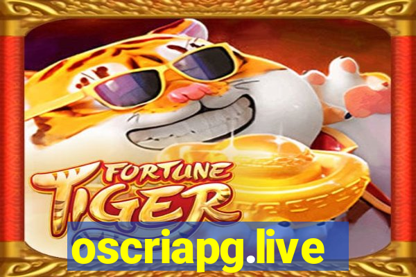oscriapg.live