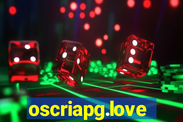 oscriapg.love