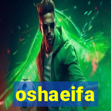 oshaeifa