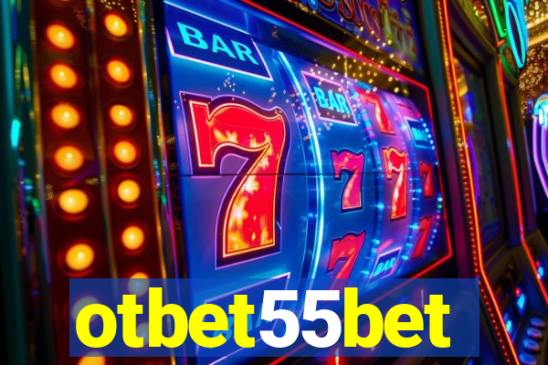 otbet55bet