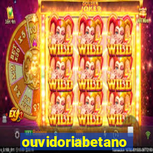 ouvidoriabetano