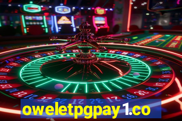 oweletpgpay1.com