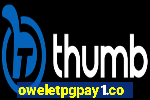 oweletpgpay1.com