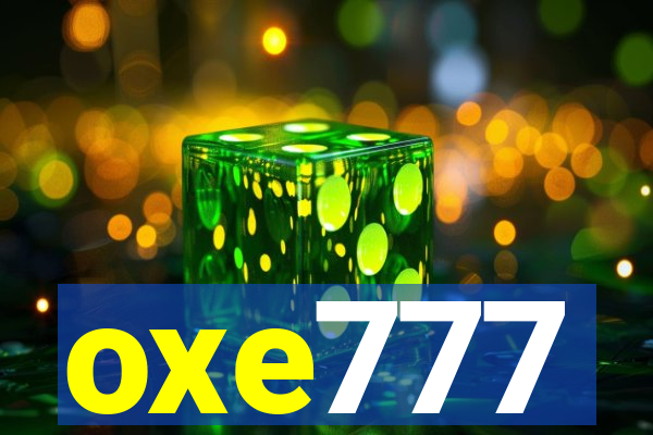 oxe777
