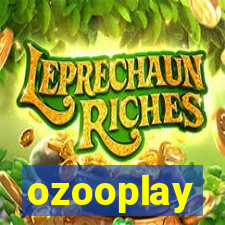 ozooplay