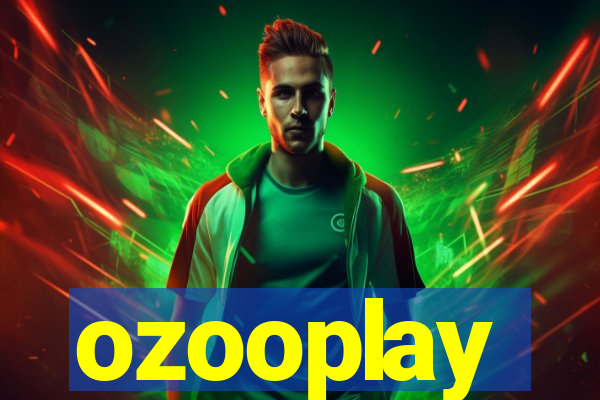 ozooplay