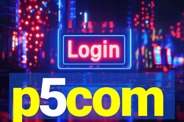 p5com
