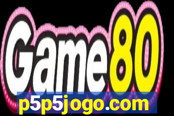 p5p5jogo.com