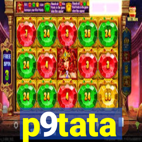 p9tata