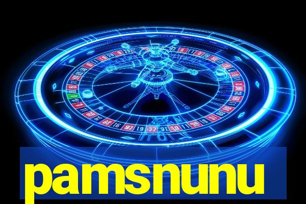 pamsnunu