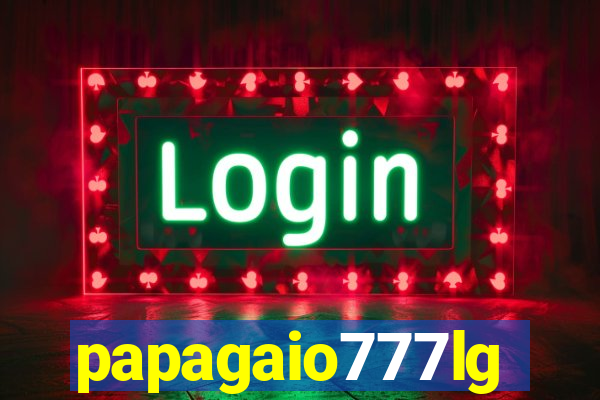 papagaio777lg