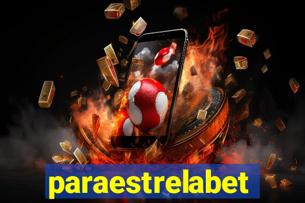 paraestrelabet