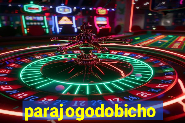 parajogodobicho