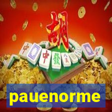 pauenorme