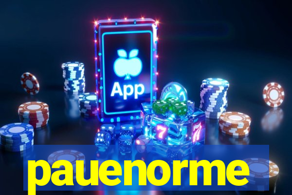 pauenorme