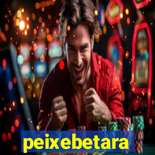 peixebetara