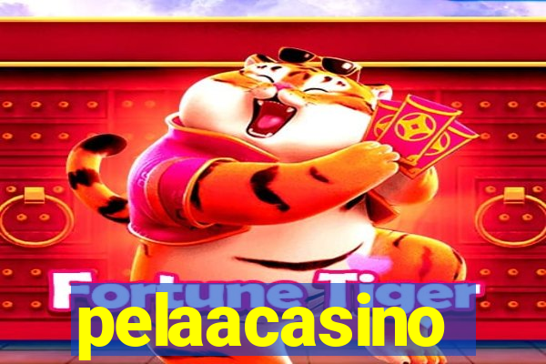 pelaacasino