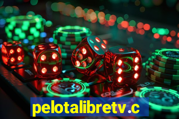 pelotalibretv.com