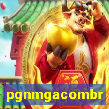 pgnmgacombr