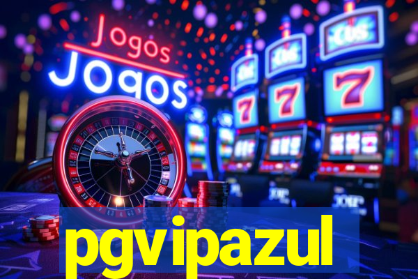 pgvipazul