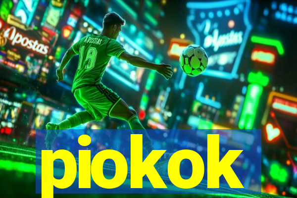 piokok
