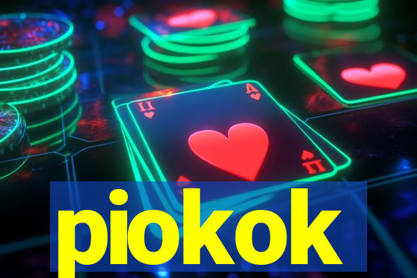 piokok