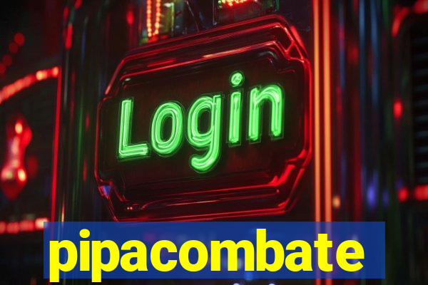 pipacombate