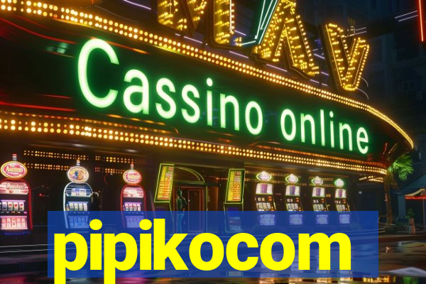 pipikocom
