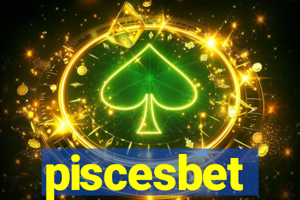 piscesbet