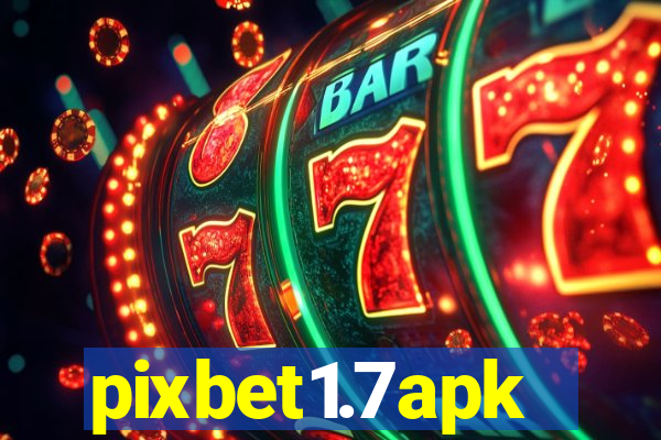 pixbet1.7apk
